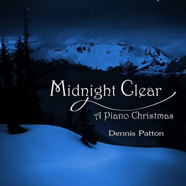Midnight Clear: A Piano Christmas